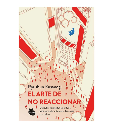 El arte de no reaccionar