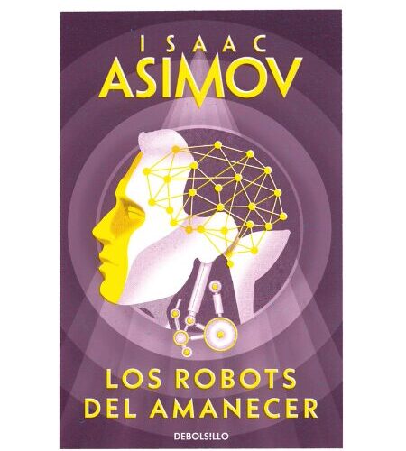 Los robots del amanecer