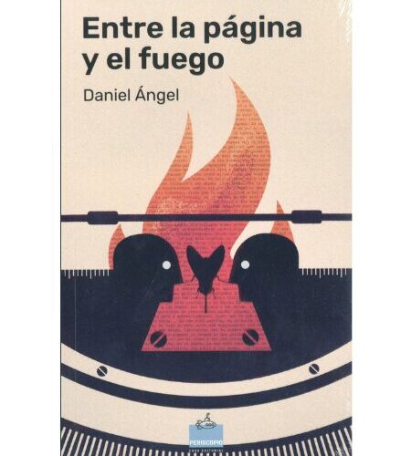 Entre la Página y el Fuego