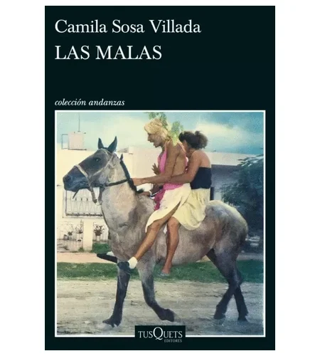 Portada del libro Las malas de Camila Sosa Villada.