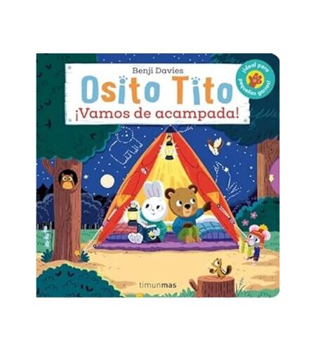 Osito Tito. Vamos de Acampada!