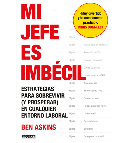 Mi jefe es imbécil