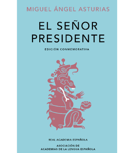 El señor presidente
