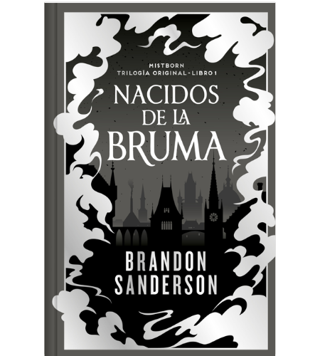Nacidos de la bruma (Trilogía Original Mistborn 1)