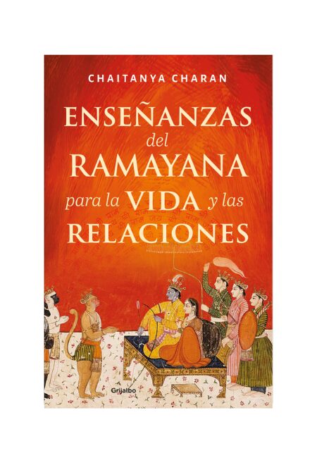 Enseñanzas del Ramayana para la vida y las relaciones