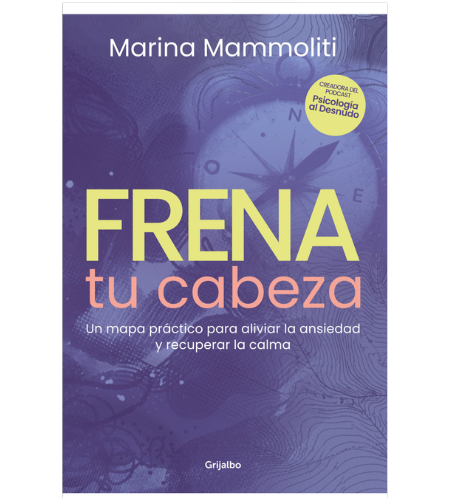 Frená tu cabeza