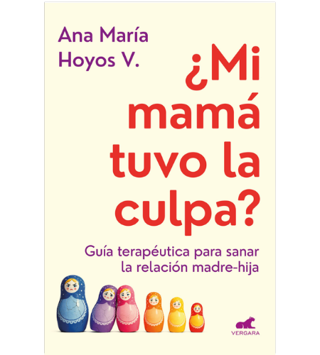 ¿Mi mamá tuvo la culpa?