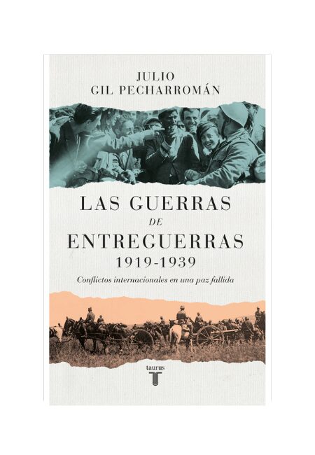 Las guerras de entreguerras (1919 – 1939)