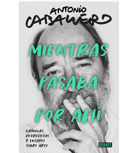 Mientras pasaba por ahí
