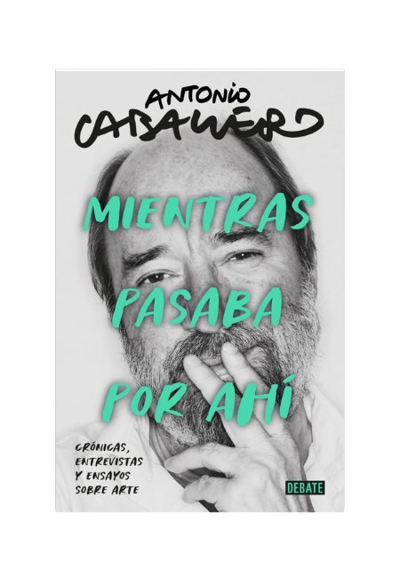 Mientras pasaba por ahí