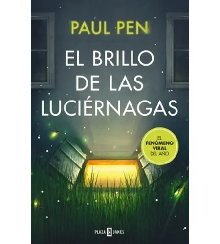 Portada del libro El brillo de las luciérnagas de Paul Pen.