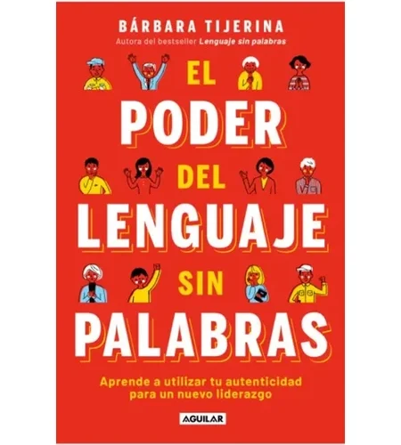 Portada del libro El poder del lenguaje sin palabras de Bárbara Tijerina.