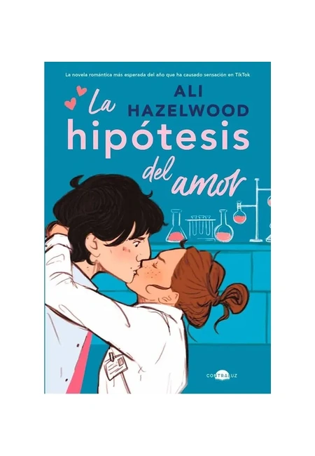 Portada del libro La hipótesis del amor de Ali Hazelwood.