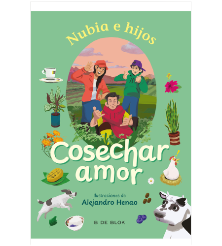 Cosechar amor