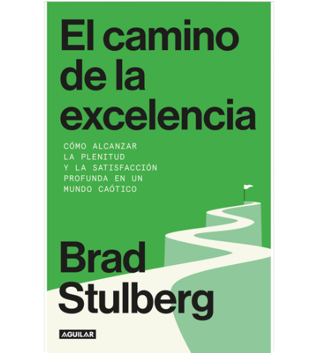 El camino de la excelencia